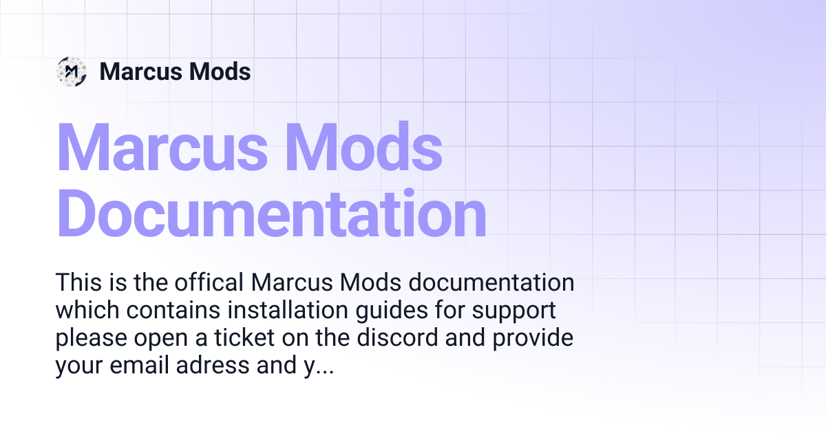 Marcus Mods Documentation | Marcus Mods
